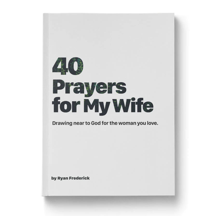 40 Prayers for My Wife