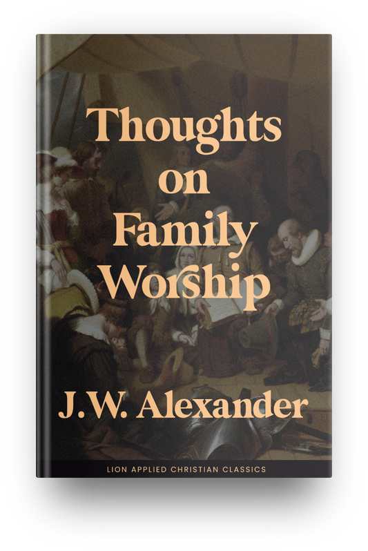 Thoughts on Family Worship